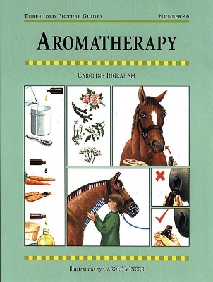 Aromatherapy for Horses book