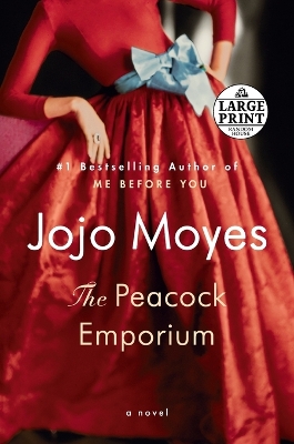 The The Peacock Emporium: A Novel by Jojo Moyes