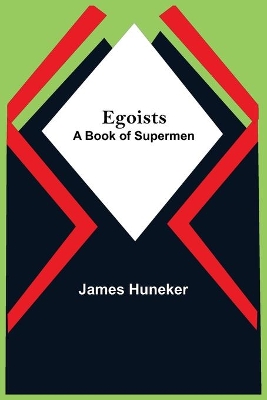 Egoists; A Book Of Supermen book