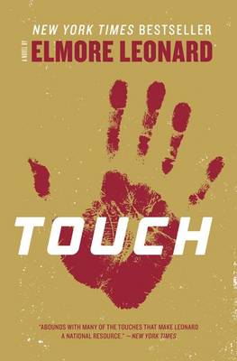 Touch by Elmore Leonard