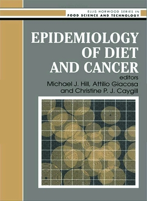 Epidemiology of Diet and Cancer book