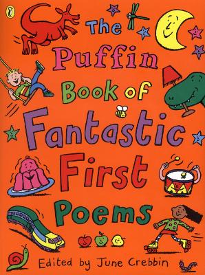 Puffin Book of Fantastic First Poems book