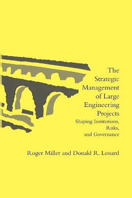 Strategic Management of Large Engineering Projects book