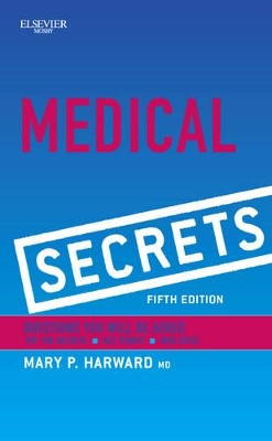 Medical Secrets by Mary P Harward