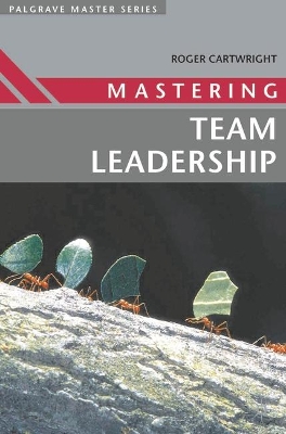 Mastering Team Leadership book