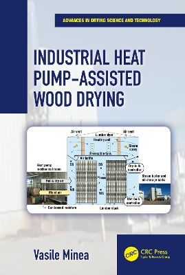 Industrial Heat Pump-Assisted Wood Drying book