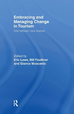 Embracing and Managing Change in Tourism book