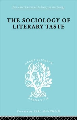 Sociology of Literary Taste book