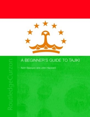 Beginners' Guide to Tajiki by Azim Baizoyev