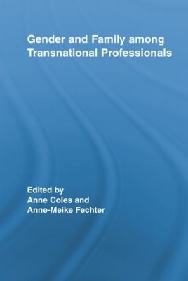 Gender and Family Among Transnational Professionals book