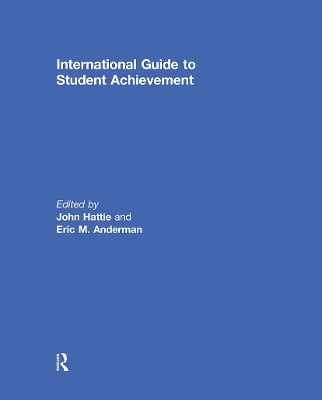 International Guide to Student Achievement by John Hattie