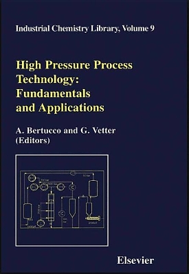 High Pressure Process Technology: Fundamentals and Applications book