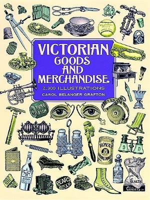 Victorian Goods and Merchandise book