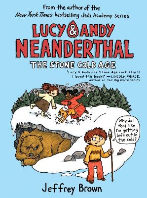 Lucy & Andy Neanderthal The Stone Cold Age book