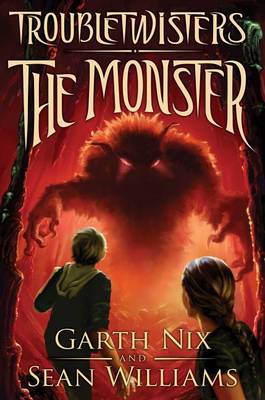 The Monster by Sean Williams