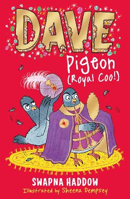 Dave Pigeon (Royal Coo!): WORLD BOOK DAY 2023 AUTHOR book