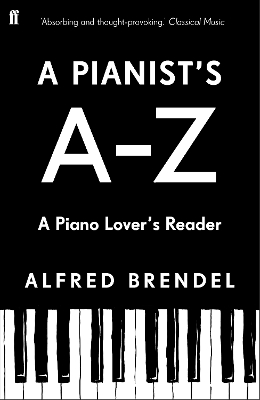 A Pianist's A–Z: A piano lover's reader book