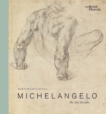 Michelangelo: the last decades book
