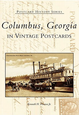 Columbus, Georgia in Vintage Postcards book