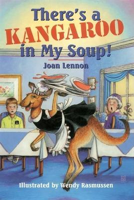 There's a Kangaroo in My Soup! book