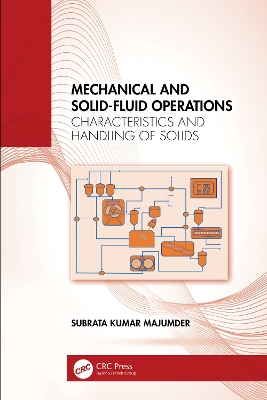 Mechanical and Solid-Fluid Operations: Characteristics and Handling of Solids book