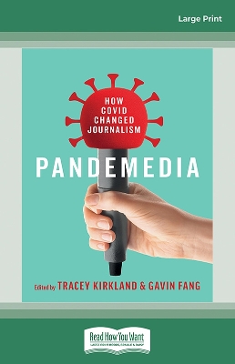 Pandemedia: How Covid Changed Journalism book