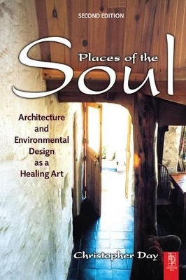Places of the Soul by Christopher Day