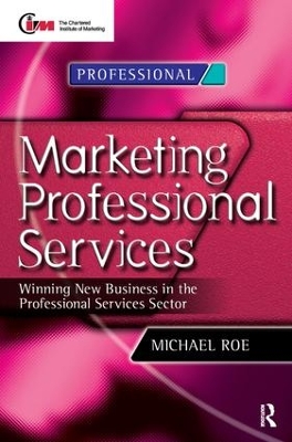 Marketing Professional Services by Michael Roe