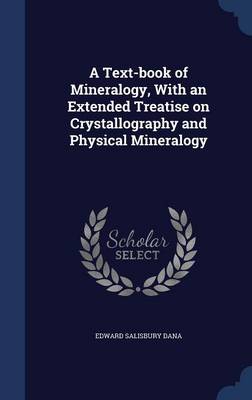 Text-Book of Mineralogy book