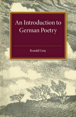 Introduction to German Poetry by Ronald Gray