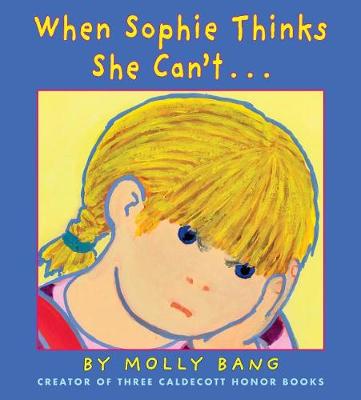 When Sophie Thinks She Can't... book