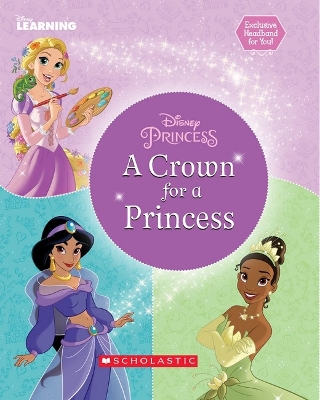 A Crown for a Princess (Disney Princess) book