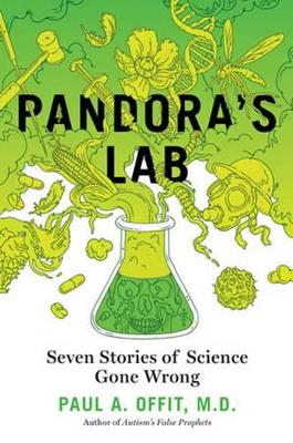 Pandora's Lab: Seven Stories of Science Gone Wrong book