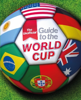 Unofficial Guide to the World Cup book