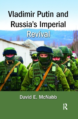 Vladimir Putin and Russia's Imperial Revival book