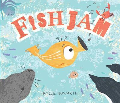 Fish Jam by Kylie Howarth