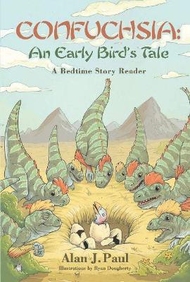 Confuchsia: An Early Bird's Tale: A Bedtime Story Reader book