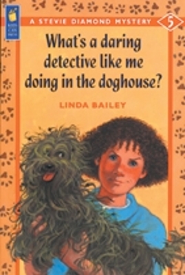 What's a Daring Detective Like Me Doing in the Doghouse? book