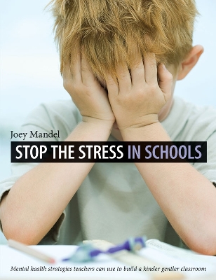 Stop the Stress in Schools book