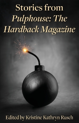 Stories from Pulphouse: The Hardback Magazine book