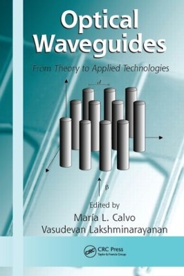 Optical Waveguides by María L. Calvo