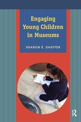 Engaging Young Children in Museums book