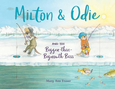 Milton and Odie and the Bigger-than-Bigmouth Bass book