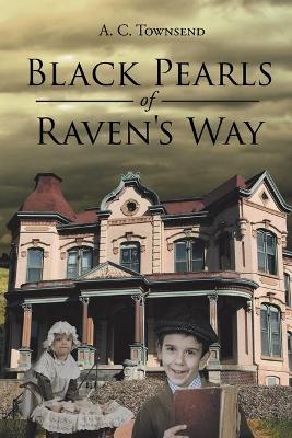 Black Pearls of Raven's Way book