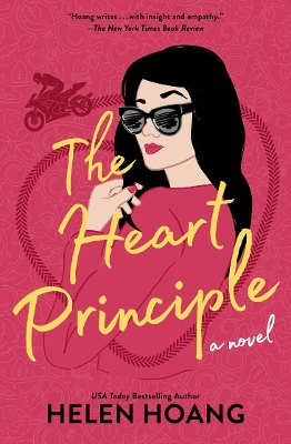 The Heart Principle: TikTok Made Me Buy It! by Helen Hoang