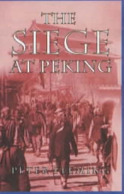 Siege at Peking book