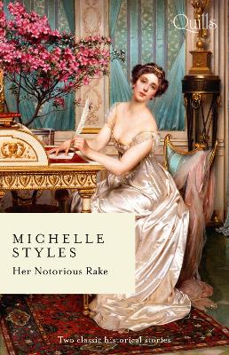 Her Notorious Rake/An Ideal Husband?/Hattie Wilkinson Meets Her Match book