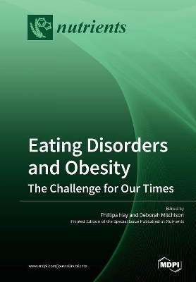 Eating Disorders and Obesity: The Challenge for Our Times book