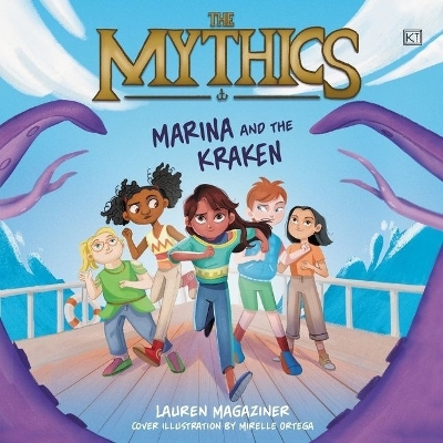 The Mythics #1: Marina and the Kraken by Lauren Magaziner