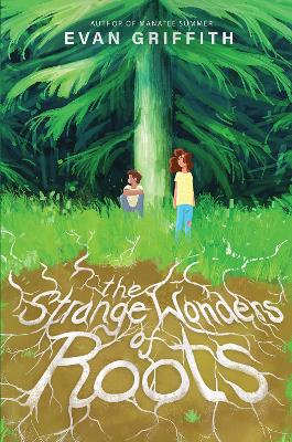 The Strange Wonders of Roots book